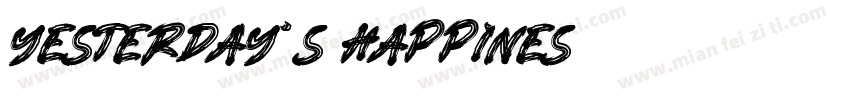 Yesterday’s Happines字体转换